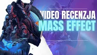 Czy to był udany powrót Sheparda? - Wideo Recenzja gry Mass Effect - Edycja Legendarna | BRODA.tv