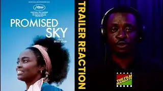 Promised Sky Trailer Reaction #cannes #trailerreaction #movie