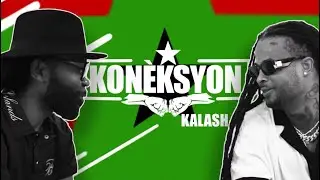 KONÈKSYON avec KALASH
