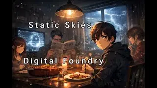 Static Skies | Digital frontier: Ghost of Cyberspace &ndash; Ch1: Thunder of fate (Track 2)