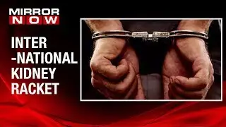 Probe into kidney racket widens, police arrest coordinator from Fortis Hospital