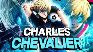 Blue lock : qui est Charles chevalier