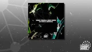 Sonny Fodera & Gene Farris - We Work It (CJ Jeff Remix)