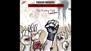Fort Minor, Lupe Fiasco, Holly Brook & Tak - Be Somebody [Cover by Trigger]