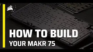 How to Build your MAKR 75