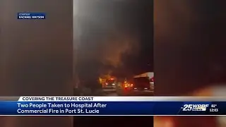 Firefighter taken to hospital after commercial fire in Port St. Lucie