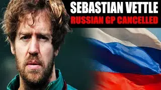 FORMULA ONE | RUSSIAN GRAND PRIX CANCELLED | SEBASTIAN VETTLE
