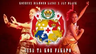 Uisa Ta Koe Fakapo - Konecs X Diamond Lang X JAY BLACK