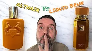 Parfums De Marly Althair Vs Liquid Brun Comparison | Is This A Super Clone?