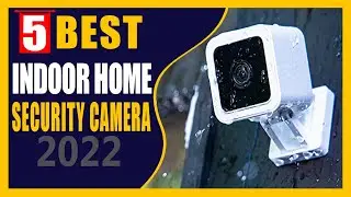 ✅Best Indoor Home Security Camera in 2022 | 🇺🇸
