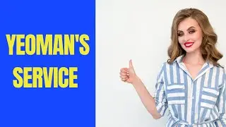 Yeoman's Service Meaning With Example || ENGLISH DAIS ||