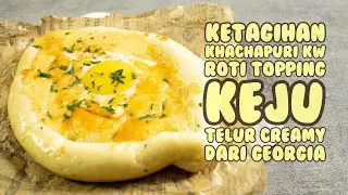 Resep Khachapuri, Roti Topping Keju Dari Georgia