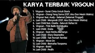 Lagu VIRGOUN yang Jadi Soundtrack Banyak Orang
