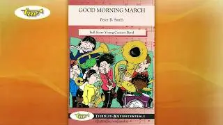 Good Morning March - Young Band - Smith - Tierolff