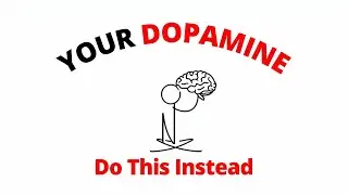 Your Dopamine Is Killing Your Focus (Do This Instead)