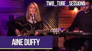 &Aacute;ine Duffy - Won't Go (live) | Two Tube