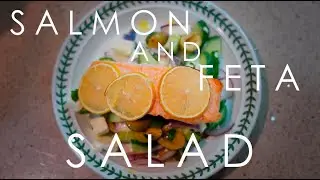 Baked Salmon & Greek salad - healthy Salmon recipes.