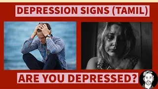 DEPRESSION SIGNS (TAMIL)|Symptoms of depression|Mental stress