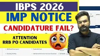 Important Notice 🚨 | RRB PO Candidates Candidature Fail? | Must Watch
