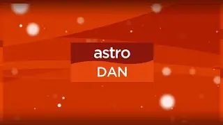 Channel Ident (2024 Revamp): Astro DAN [Fanmade]