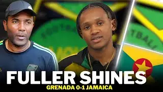 NOT GOOD ENOUGH : GRENADA 0-1 JAMAICA MATCH REVIEW 