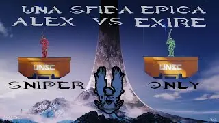 AlexLaggante vs Exire | DuediPick Sniper Only | Halo 5 Forge