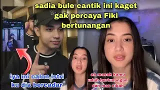 Sadia bule cantik muslimah arab India kaget gak percaya Fiki Naki bertunangan dan akan menikah