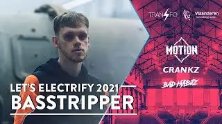 Basstripper @ Let's Electrify 2021 By Hyped Events