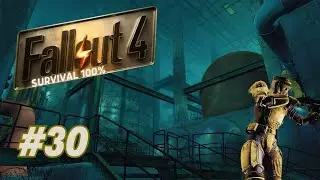 Weston Water Treatment Plant / Fallout 4 Survival 100%