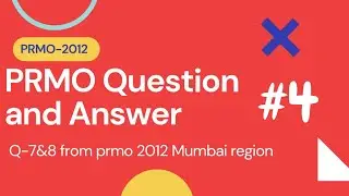 PRMO Previous question and solutions |PRMO-2012| #4