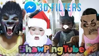 Facebook Messenger 3D Filter Compilation Shawpingtube