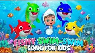 Fishy Swim-Swim Song for Kids | Baby Shark Style Fun | Colorful 3D Animation | Kids Learning Tv