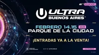 🎧 &iexcl;Ultra Buenos Aires 2026 lo hizo otra vez! Line up fase 1 🔥