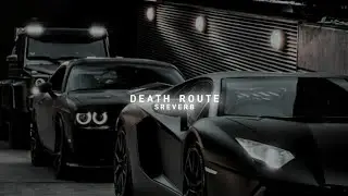 Death Route - Sidhu Moose Wala (slowed+reverb)