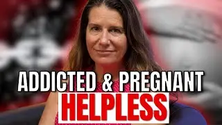 Pregnant and Addicted: Why There&rsquo;s No Help for Women