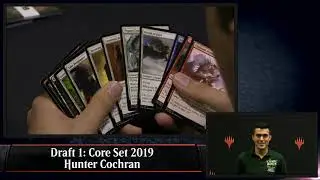Magic the Gathering GP Sacramento 2018 Draft 1 Hunter Cochran