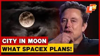 Elon Musk Puts Mars On Hold, Sets Sights On Moon City