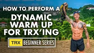 Выполняйте эту простую и динамичную разминку перед каждой тренировкой TRX