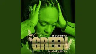 Life's Forever Green