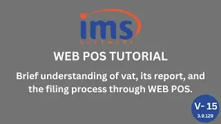 Brief understanding of vat, its report, and the filing process through WEB POS.