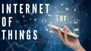 Internet of Things | What is IoT? | A simple explanation on Internet of Things