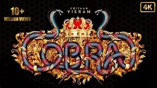 Cobra - Title Look Motion Poster | Chiyaan Vikram | AR Rahman
