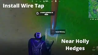 (Fortnite Challenges) Place a wire tap on a telephone pole near Holly Hedges