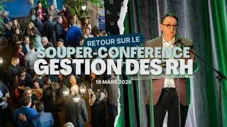 Retour sur le Souper-conf&eacute;rence du 19 mars 2025: Gestion des ressources humaines en tourisme