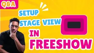 Вопросы и ответы по FreeShow — настройка сценического вида #propresenter #freeshow #mediaministry