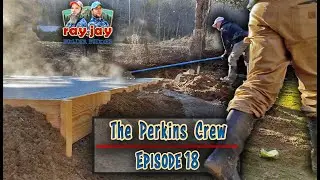 The Perkins Crew // Episode 18