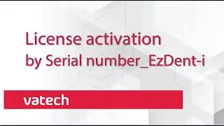 [EzServer] License activation by serial number_EzDent-i