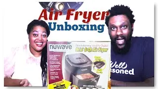 Air Fryer Unboxing and First Use | Nuwave Brio 6 QT Digital Air Fryer