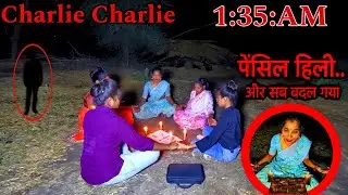 Charlie Charlie || Bhoot 🦅