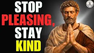 How To Stop Being a People Pleaser (That Don't Involve Shouting &ldquo;No!&rdquo;) | Stoic Wisdom | STOICISM